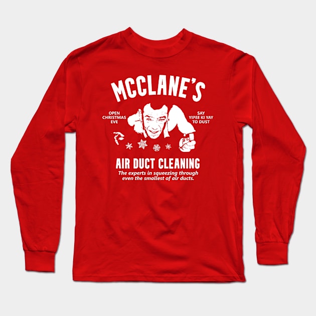 Die Hard - McClane's Air Duct Cleaning Long Sleeve T-Shirt by Bigfinz